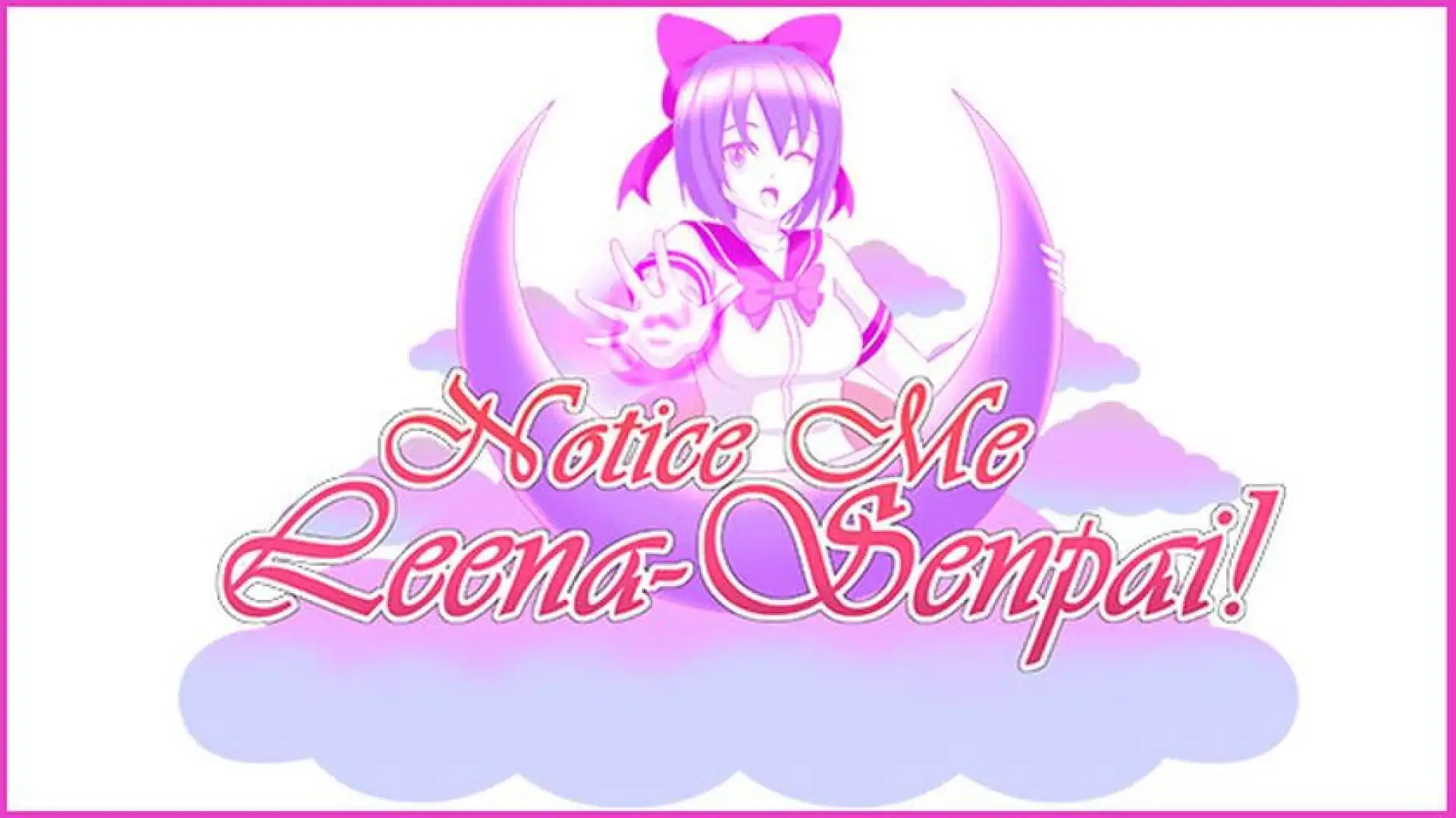 Notice Me Leena-senpai!