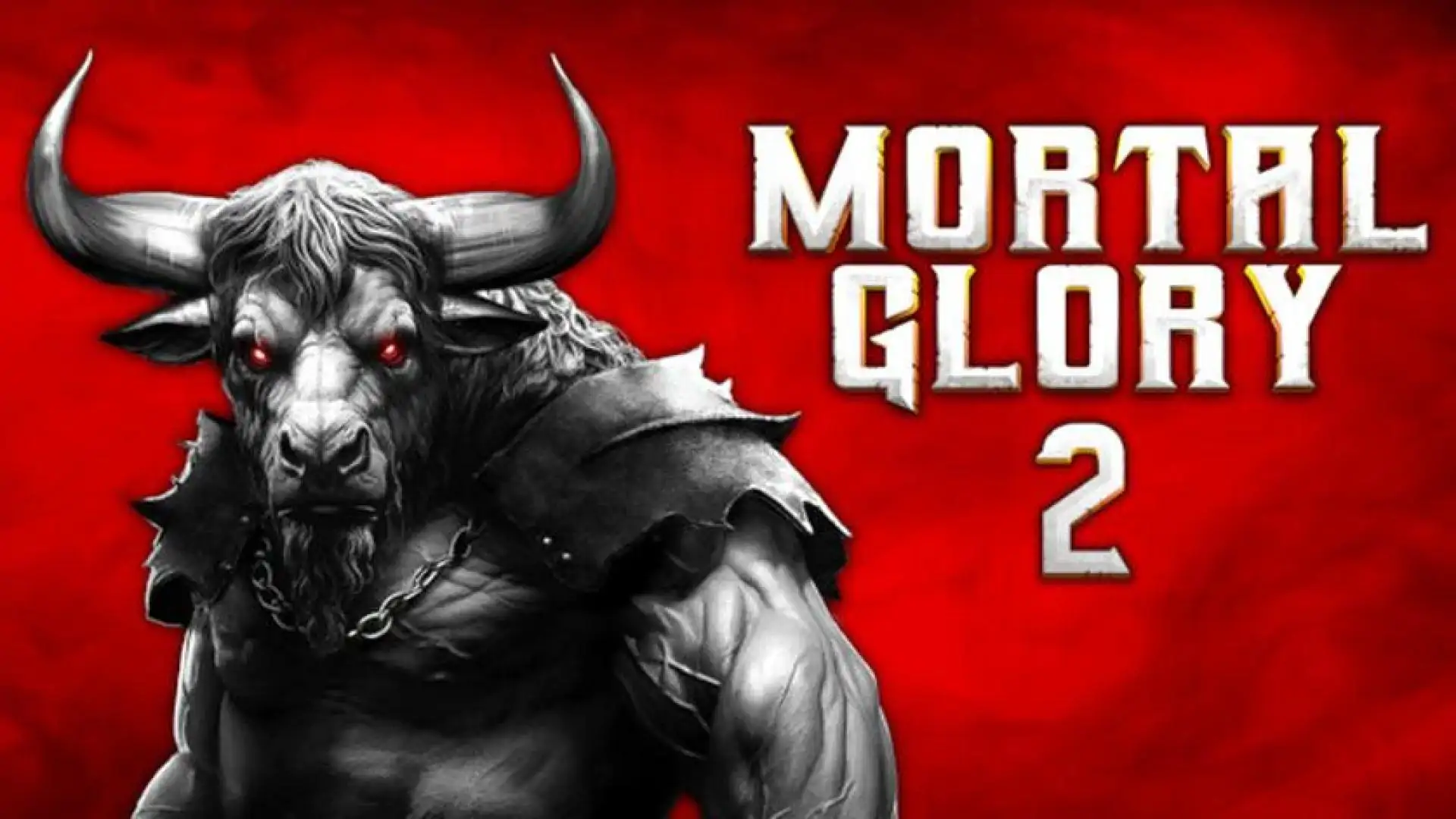 荣耀死斗2 - Mortal Glory 2