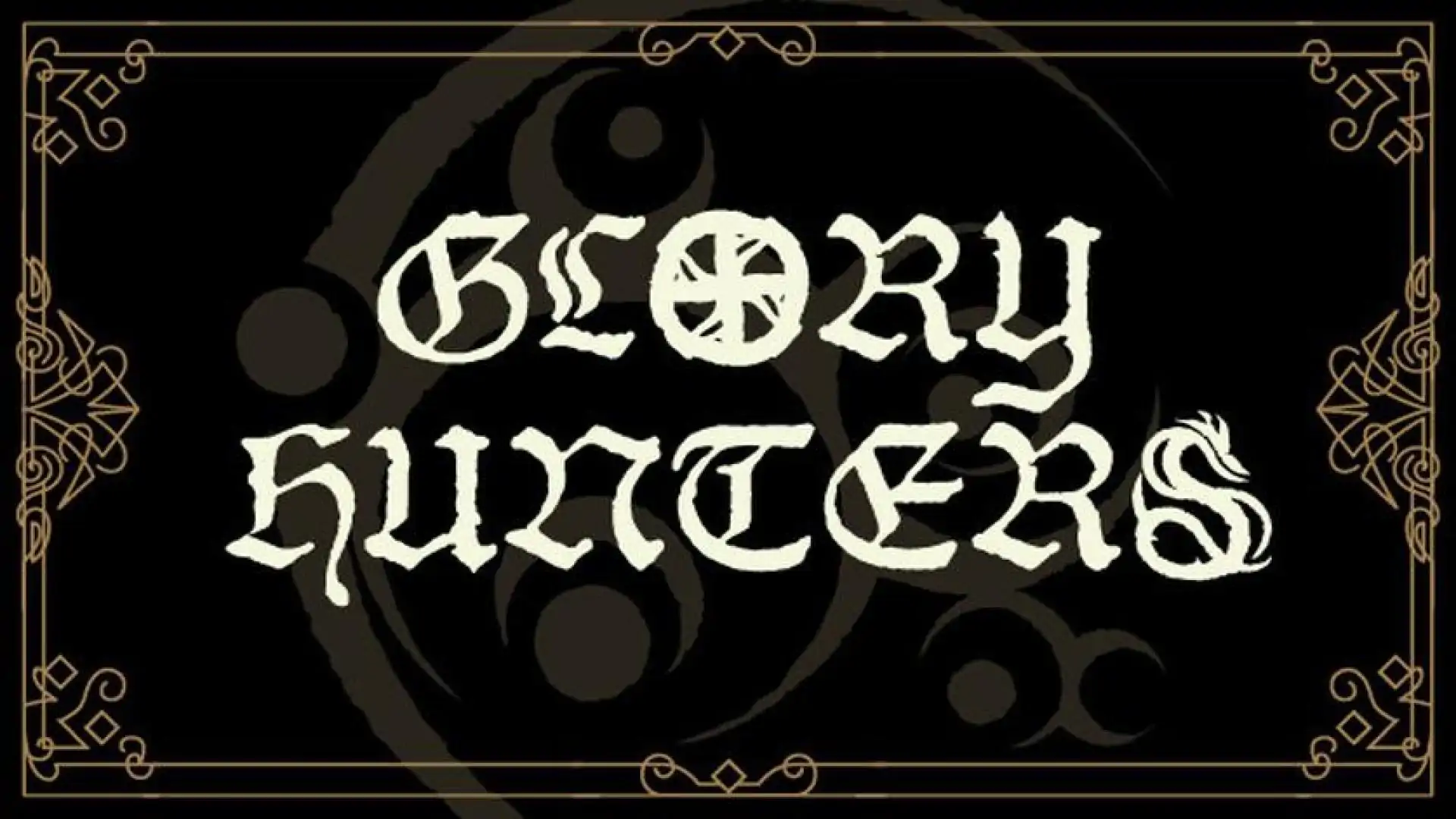 Glory Hunters
