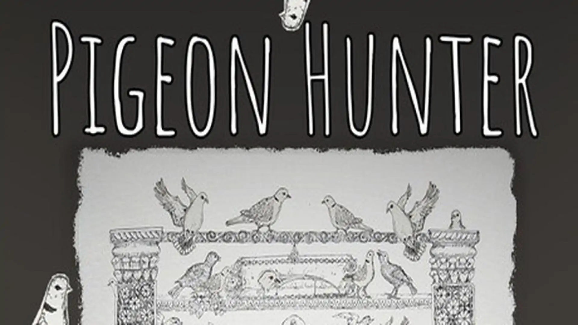 Pigeon Hunter