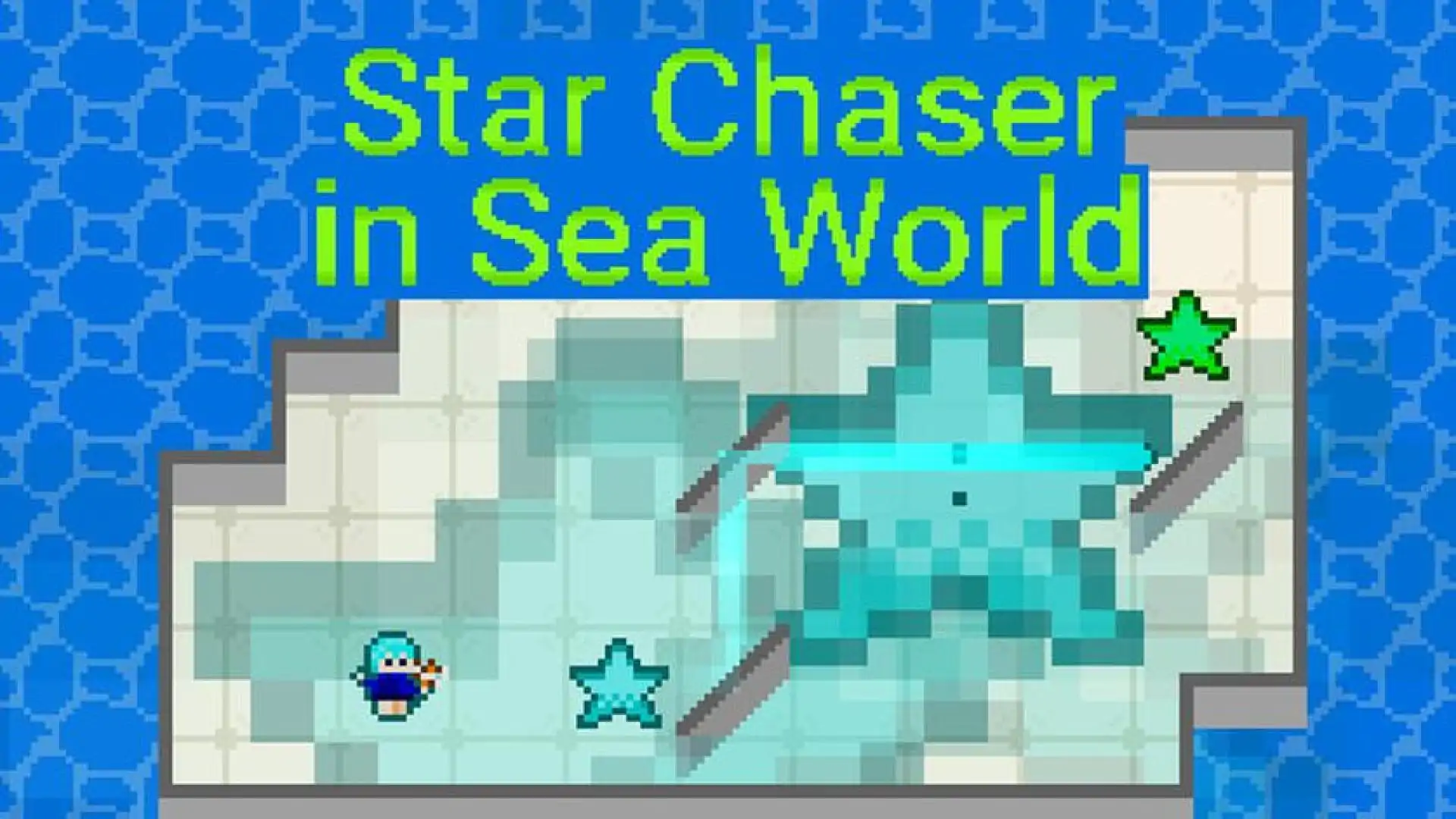 Star Chaser in Sea World/海の世界の星追い