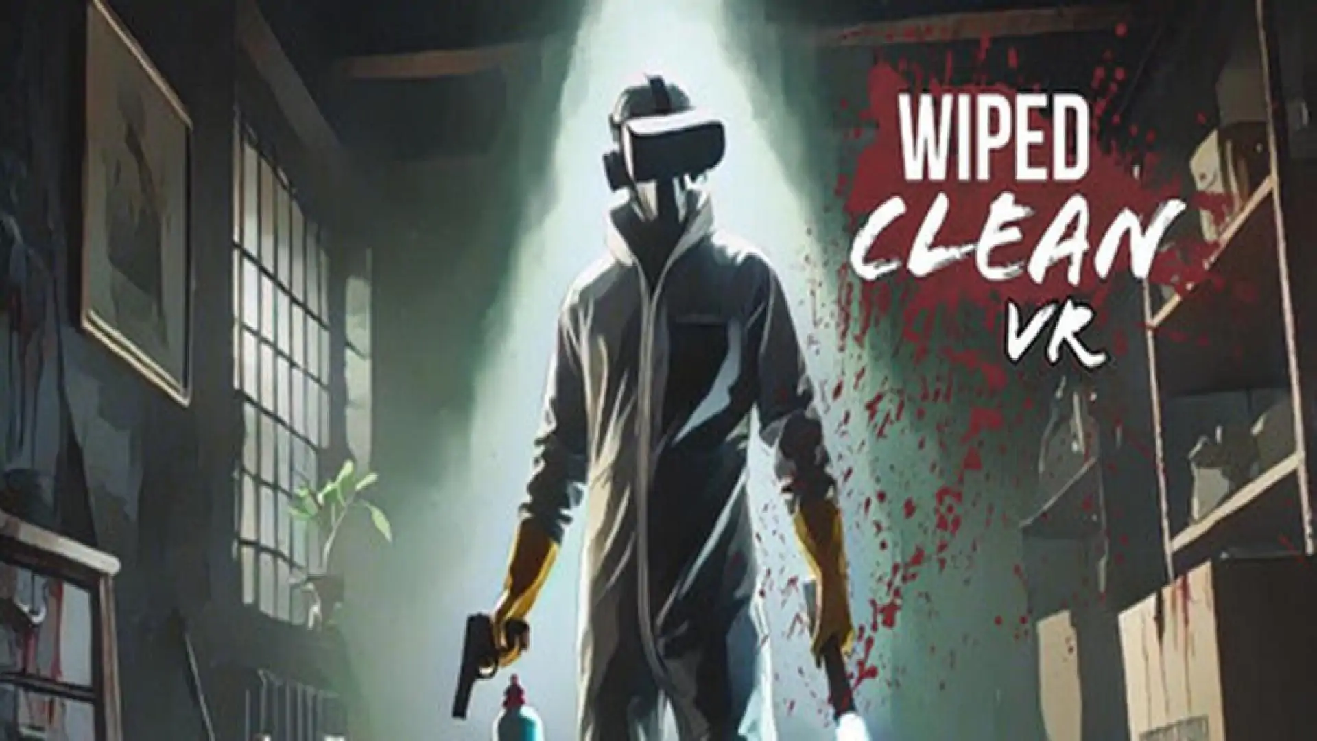 Wiped Clean VR