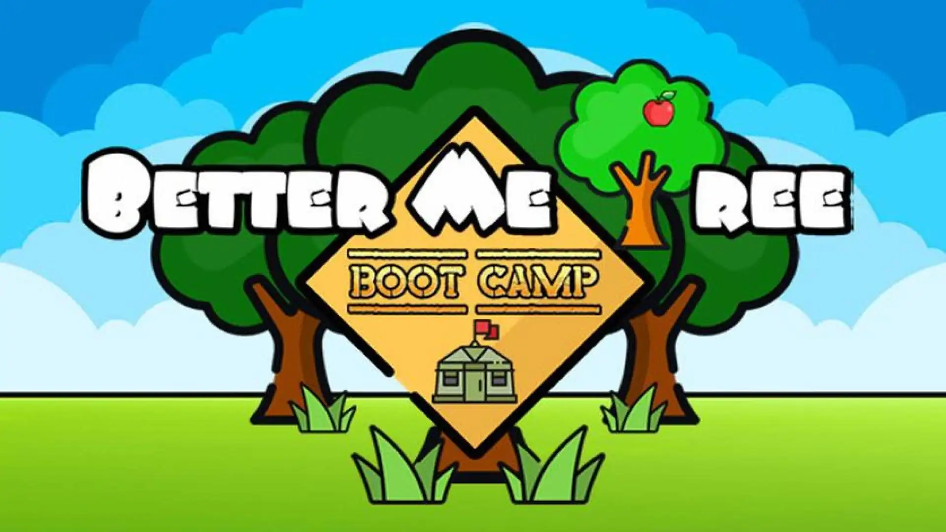 Better Me Tree: Boot Camp