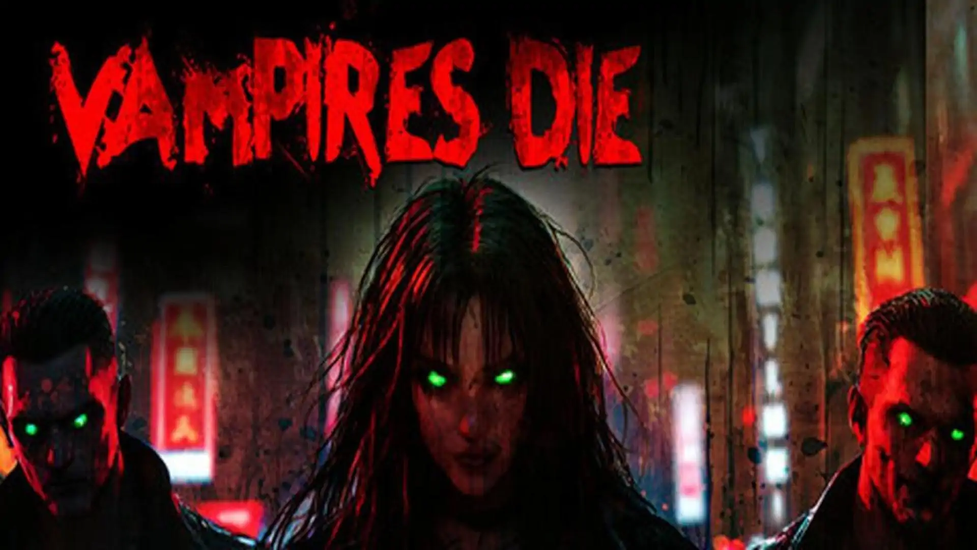 Vampires Die