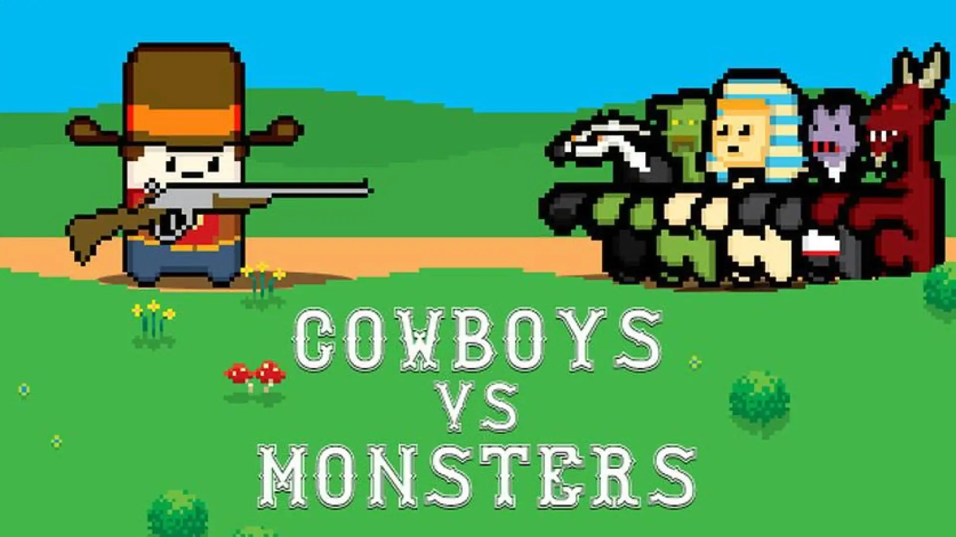 Cowboys vs Monsters