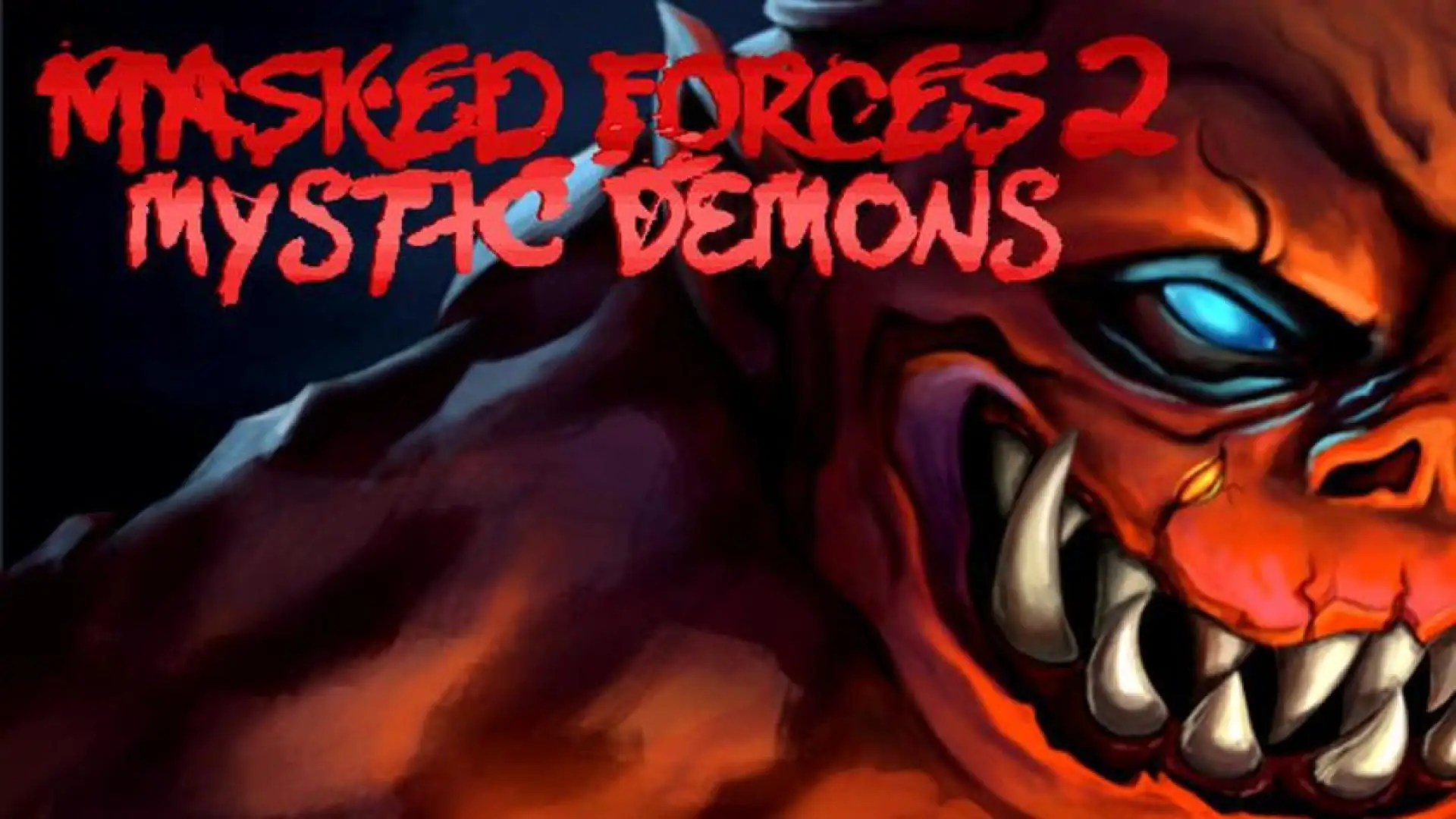 Masked Forces 2: Mystic Demons