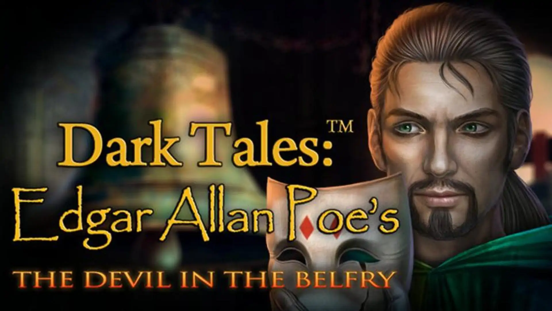 Dark Tales: Edgar Allan Poe's The Devil in the Belfry Collector's Edition