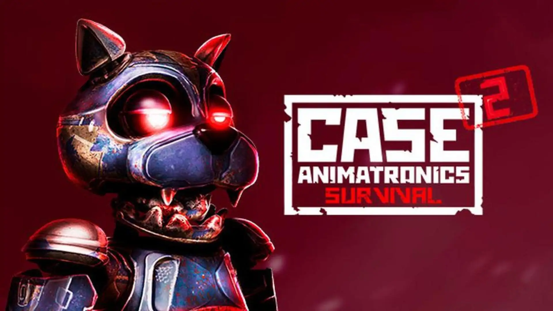 CASE 2: Animatronics Survival
