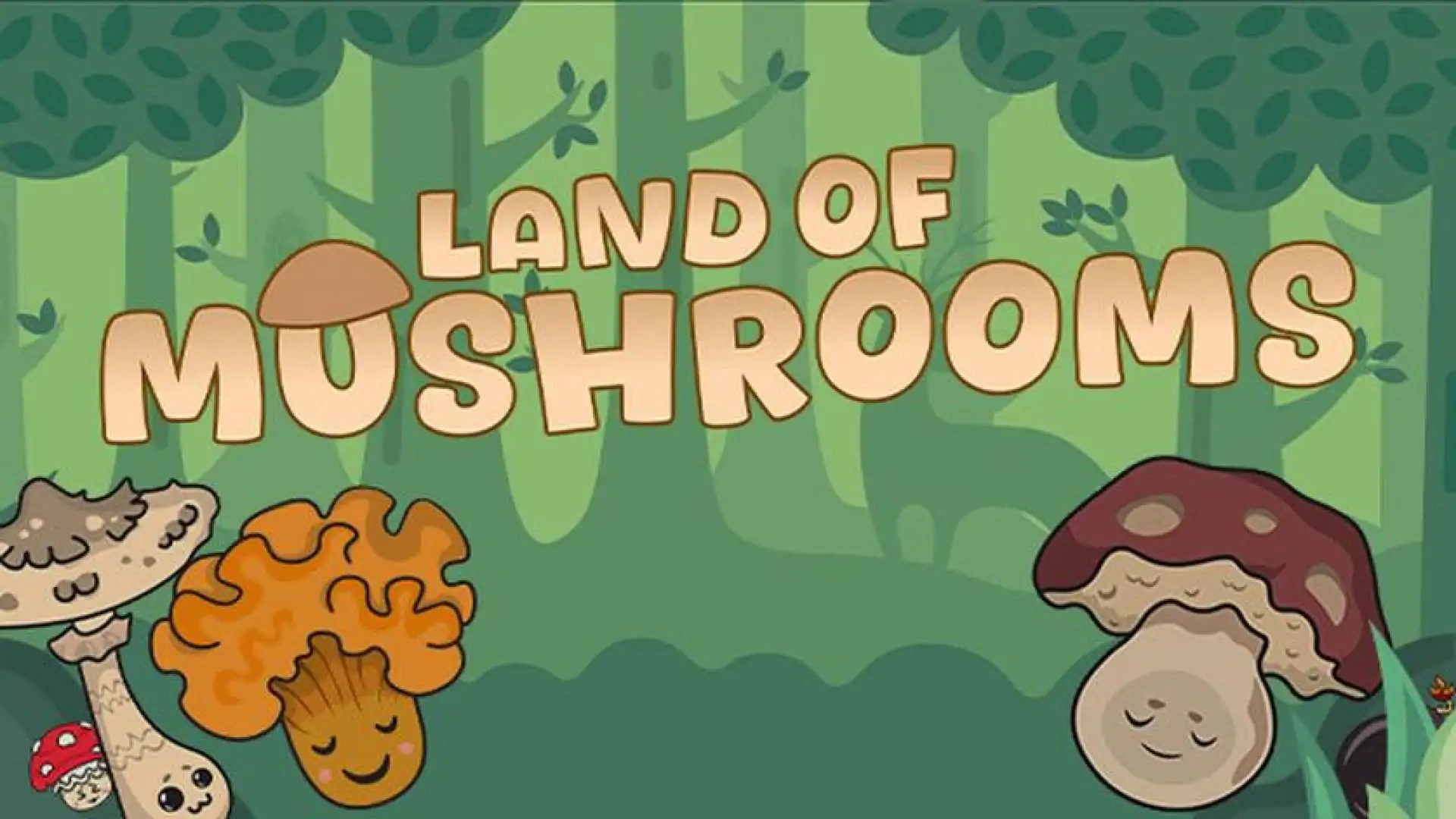 Land of Mushrooms