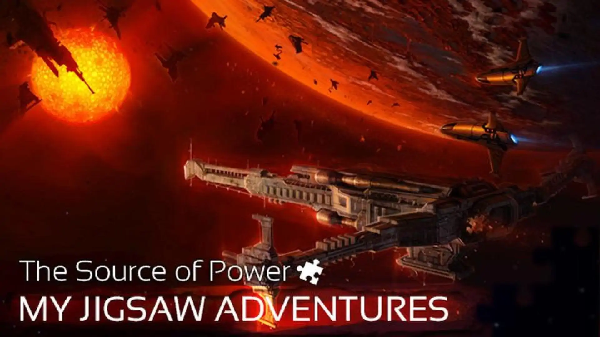 My Jigsaw Adventures - The Source of Power
