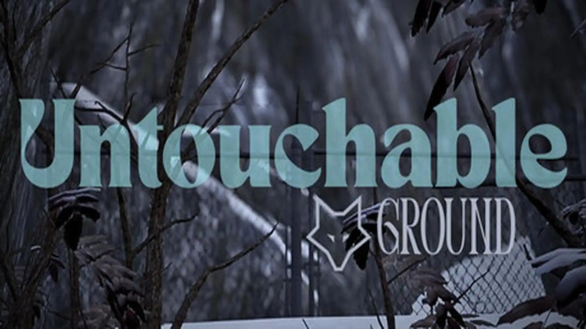 Untouchable Ground
