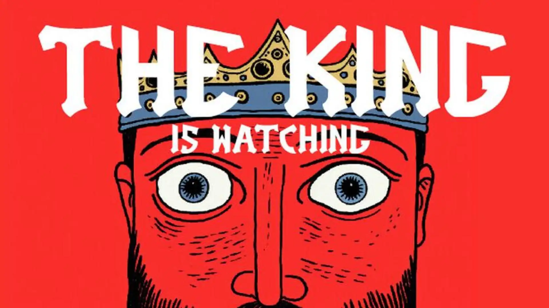 王之凝视 (The King is Watching)