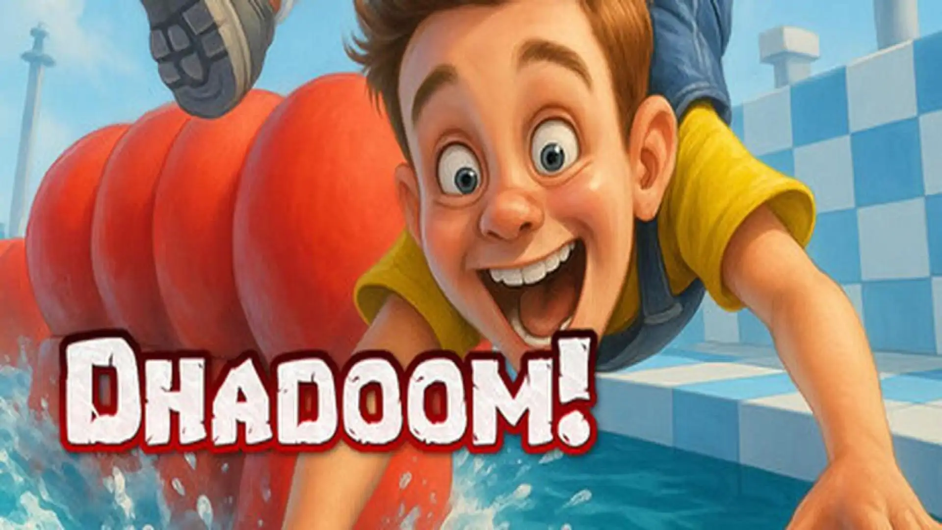 Dhadoom!