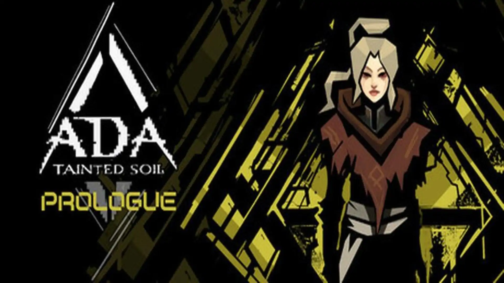 Ada: Tainted Soil: Prologue