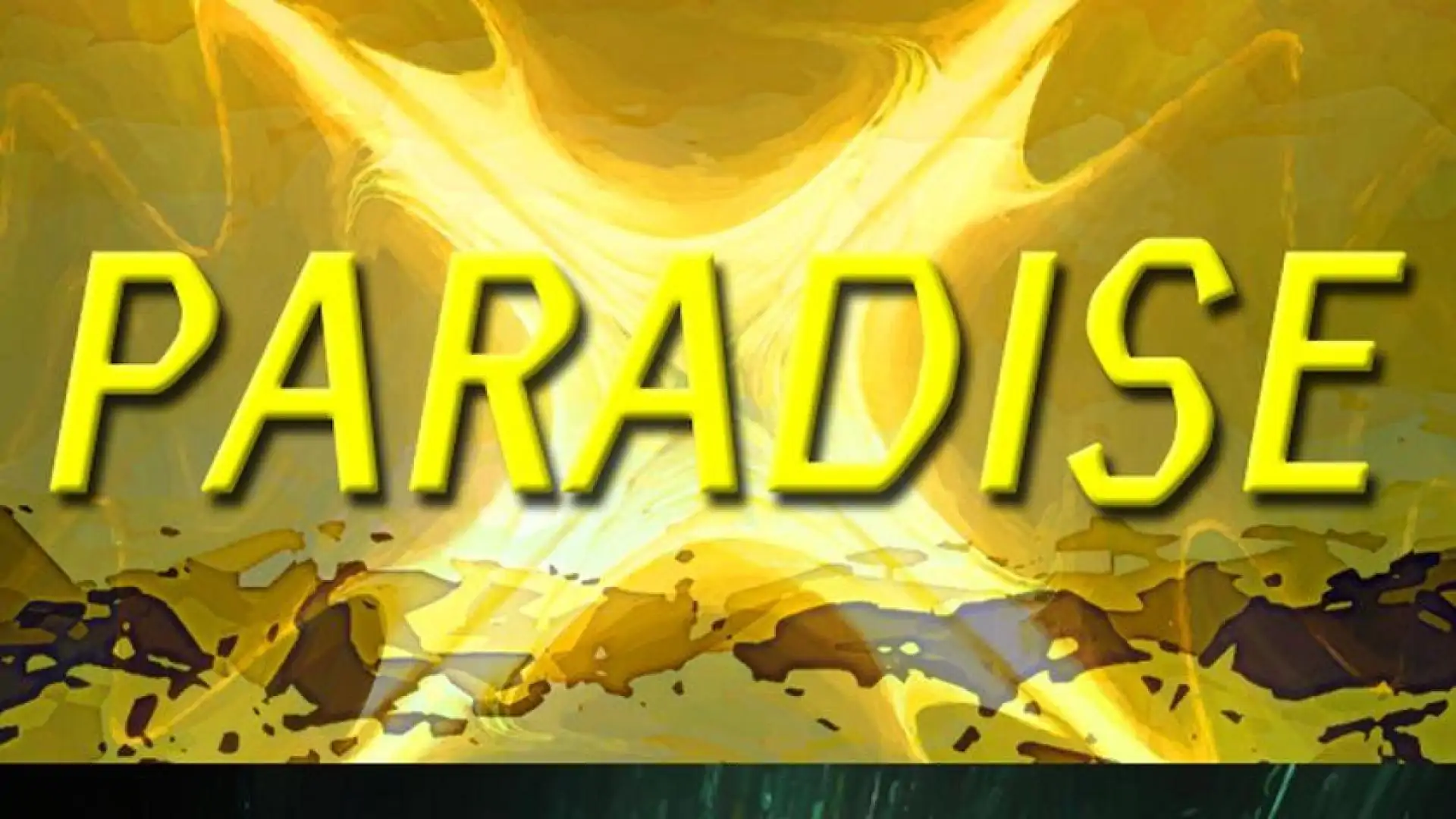 PARADISE