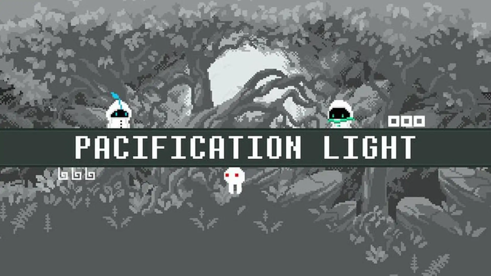 PACIFICATION LIGHT