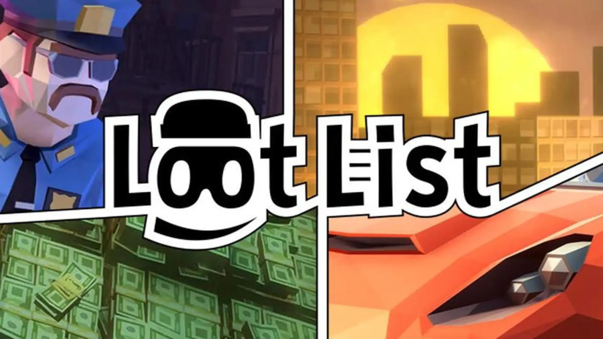 Loot List: 小偷模拟器