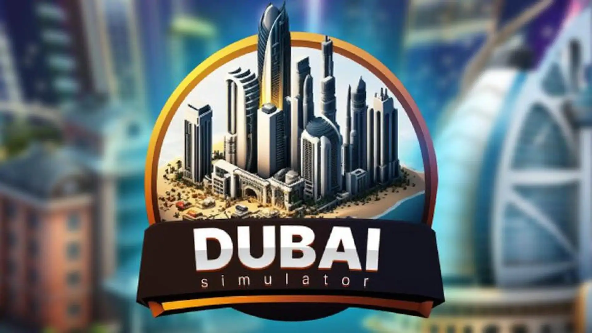 Dubai Simulator