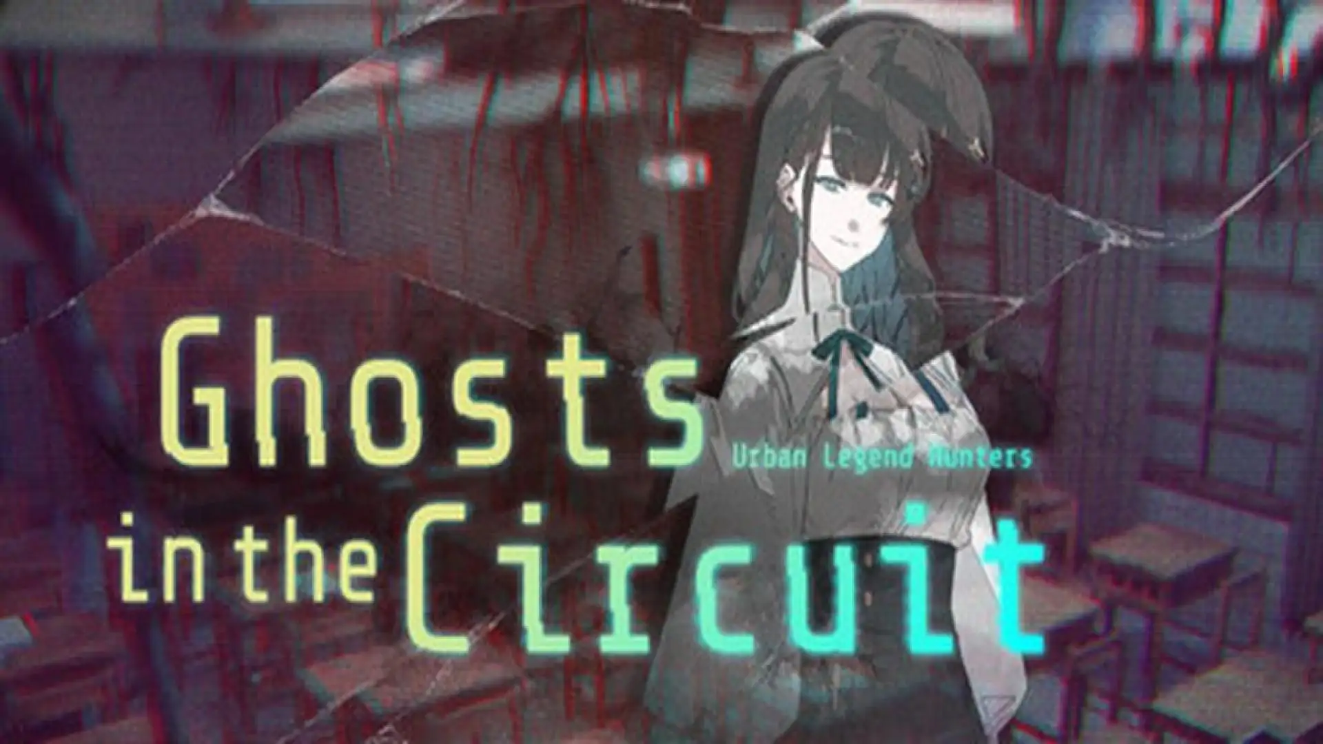 Urban Legend Hunters: Ghosts in the Circuit