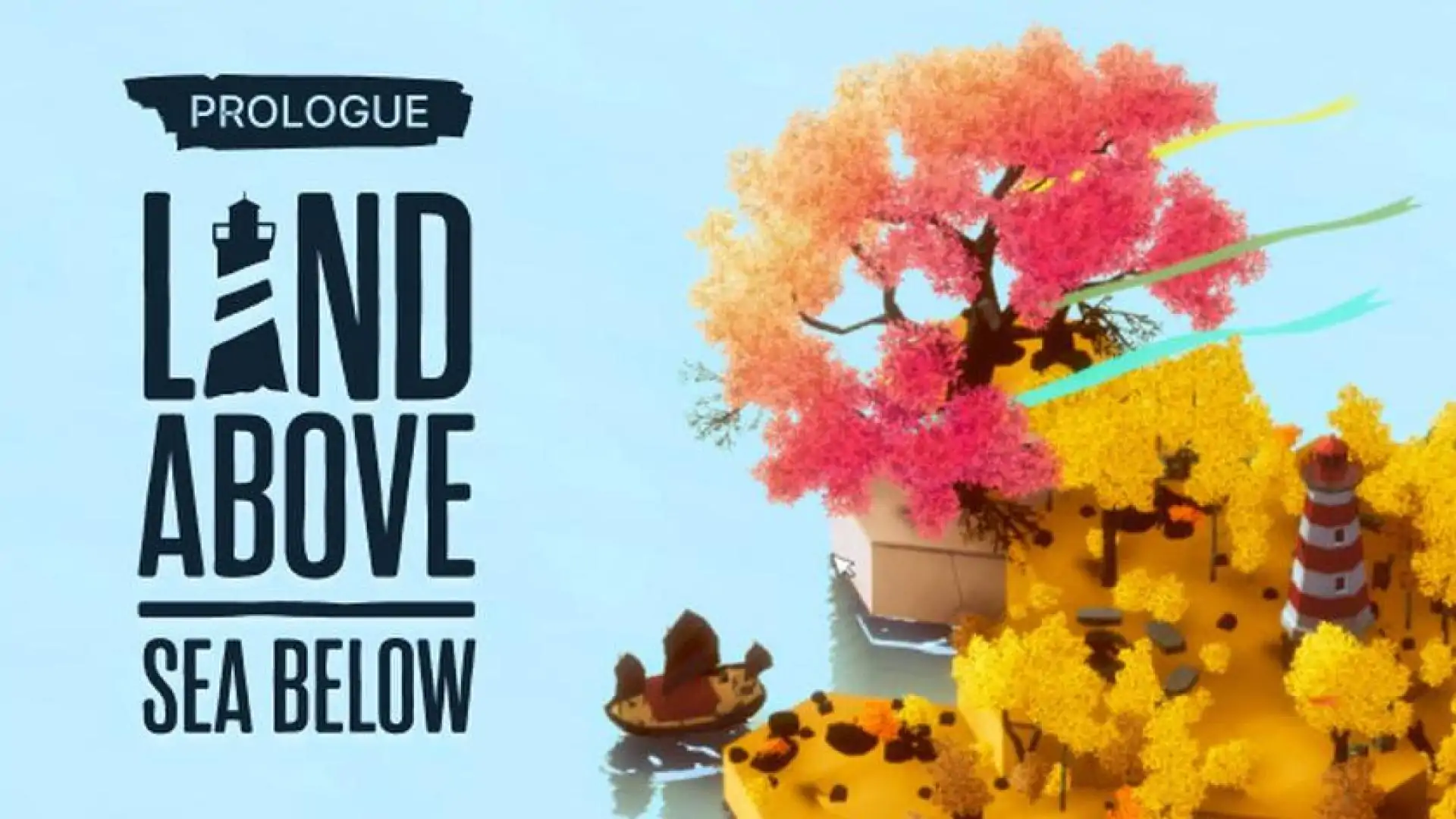 Land Above Sea Below Prologue