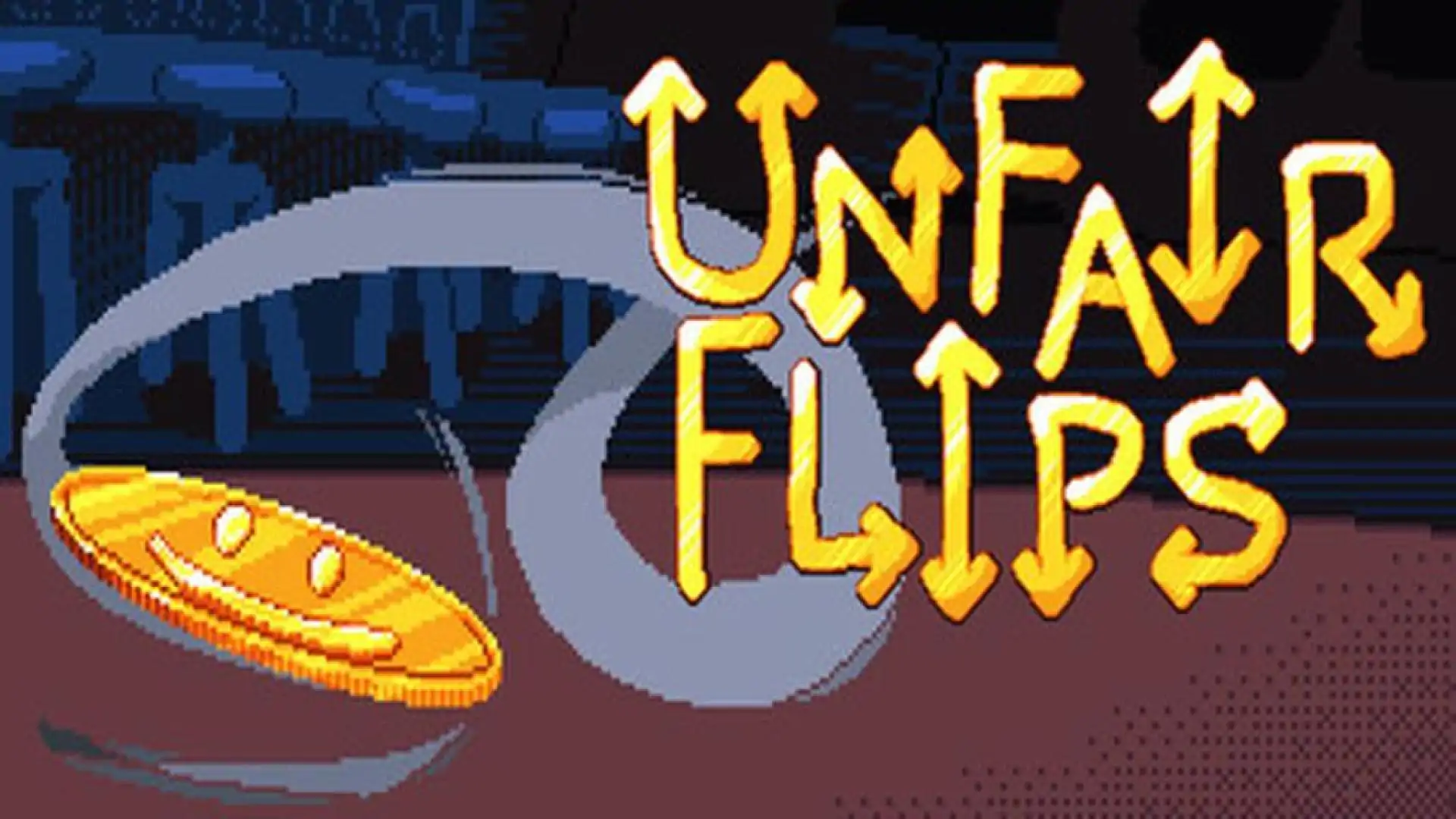 Unfair Flips
