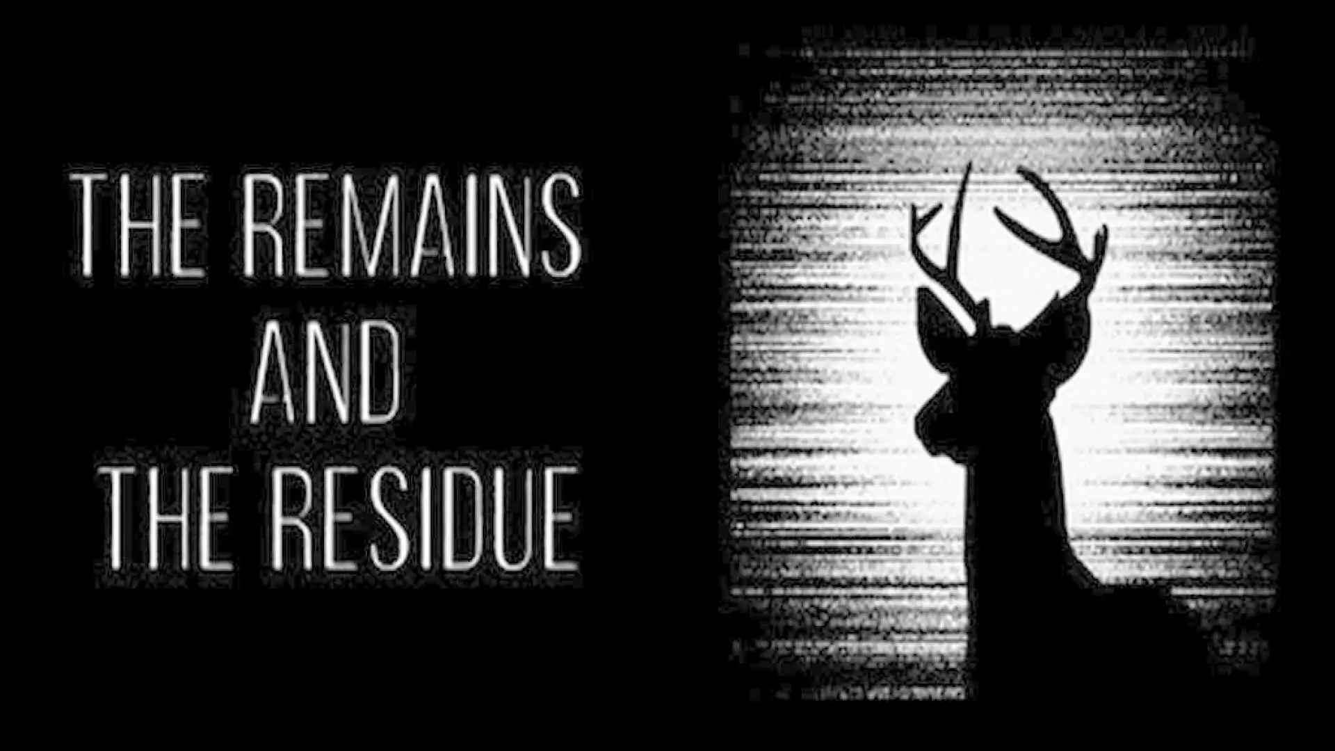 The Remains and The Residue