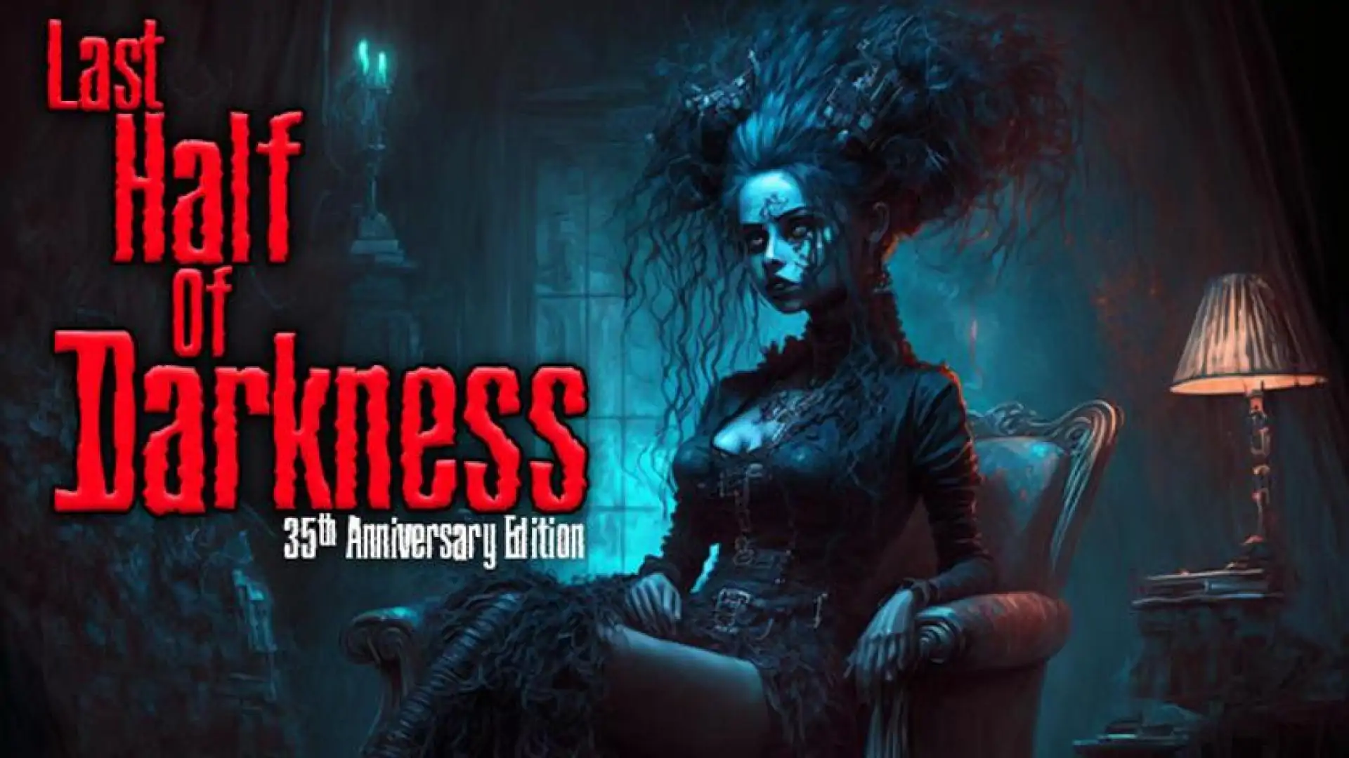 Last Half of Darkness