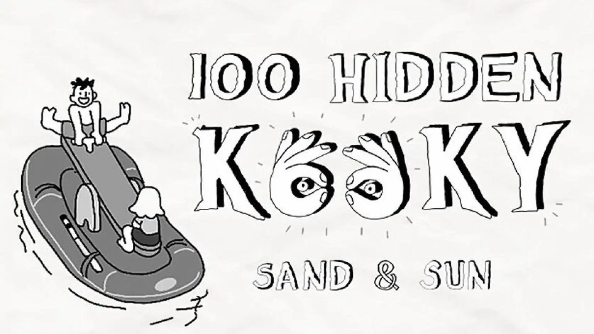 100 Hidden Kooky - Sand & Sun
