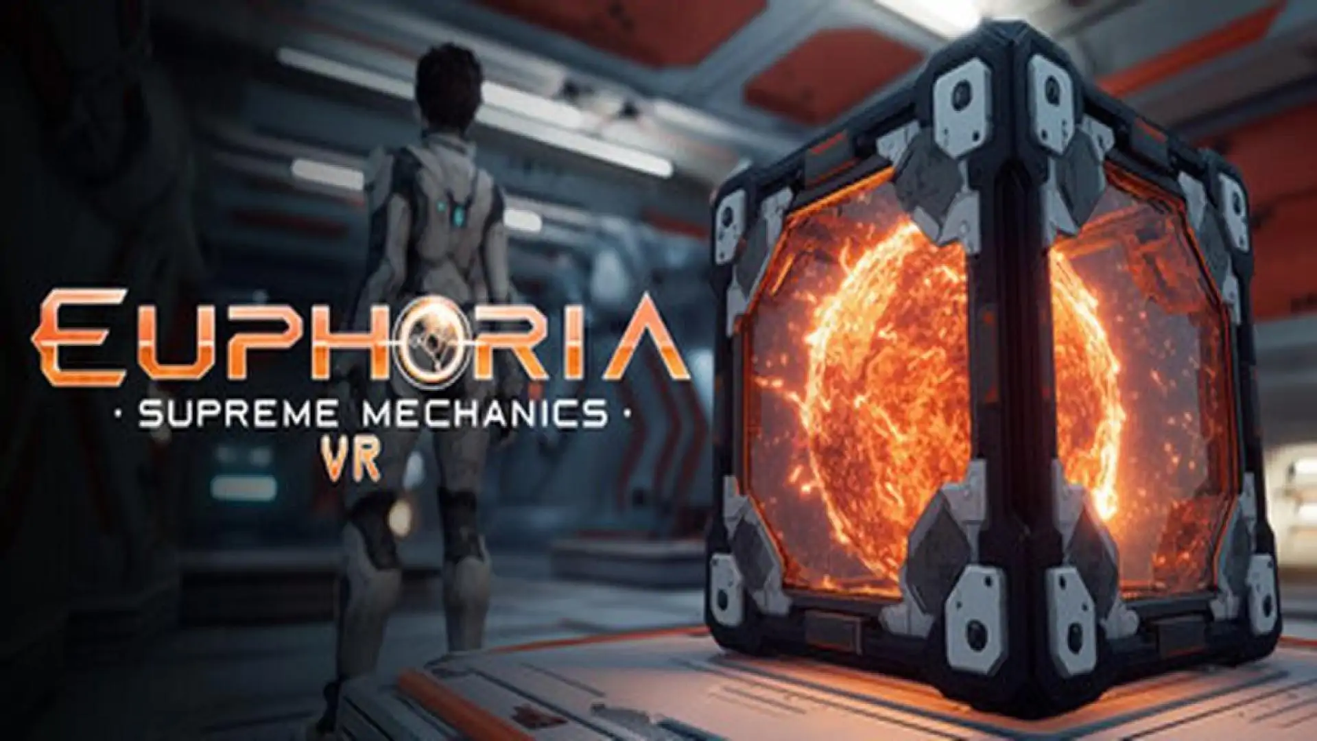 Euphoria: Supreme Mechanics VR