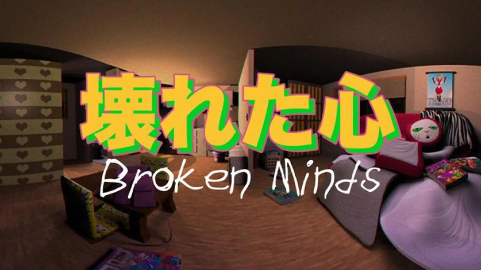 Broken Minds