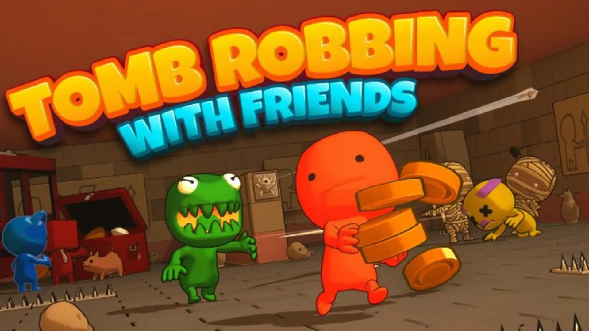 Tomb Robbing with Friends