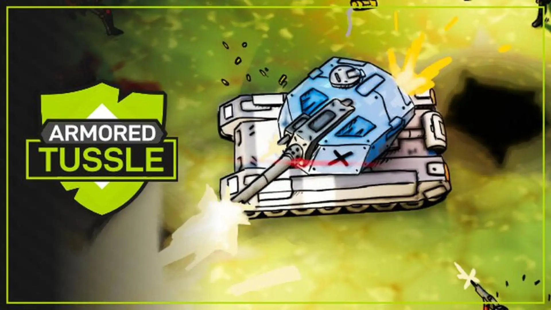 Armored Tussle