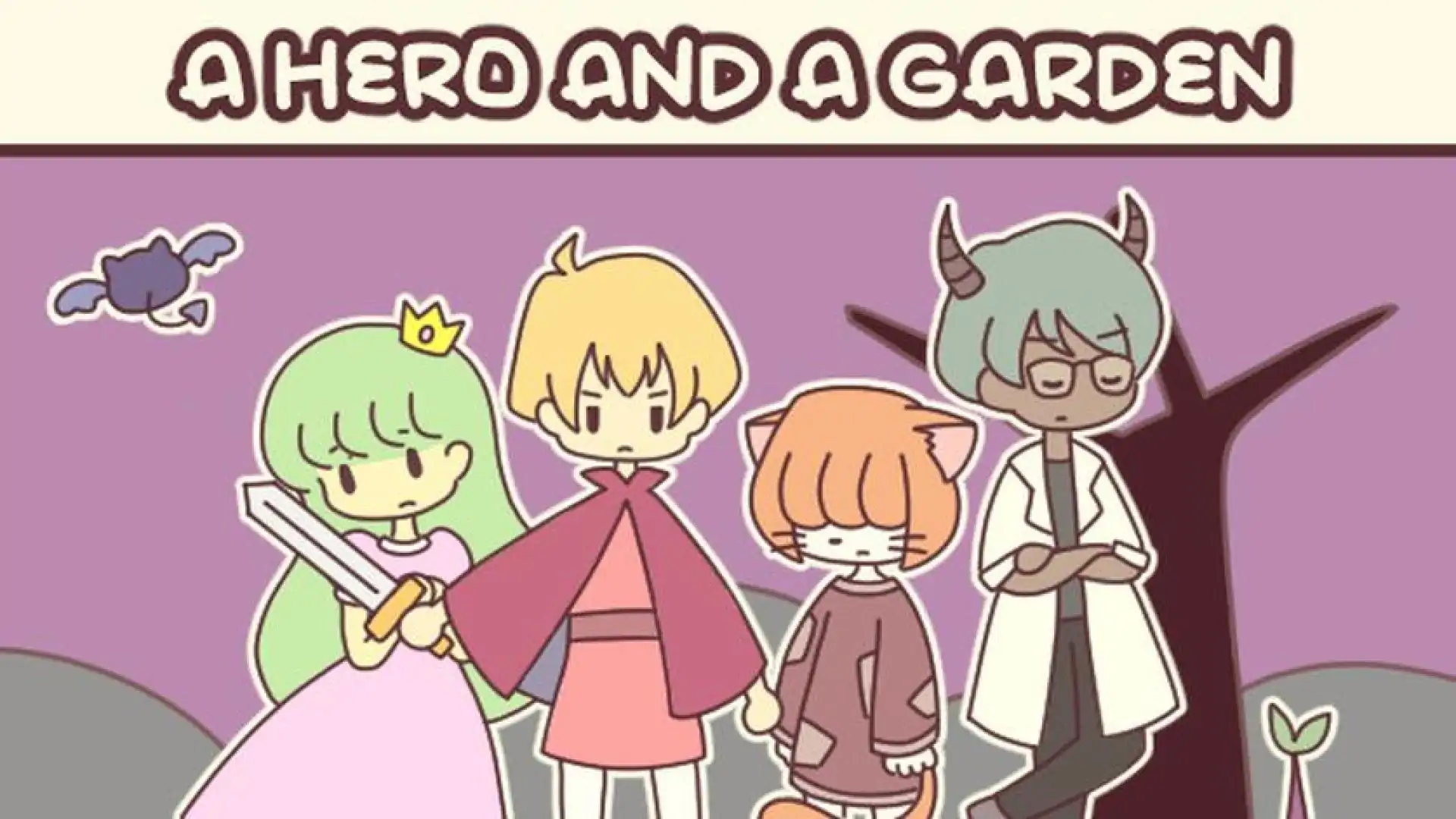 A HERO AND A GARDEN