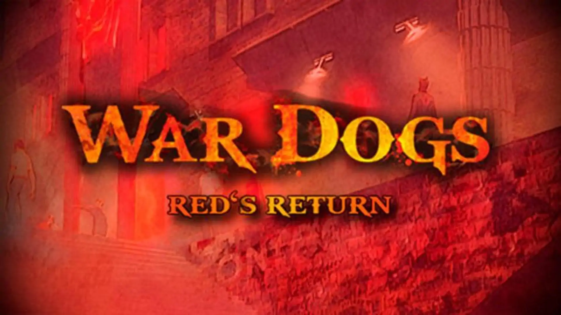 WarDogs: Red's Return