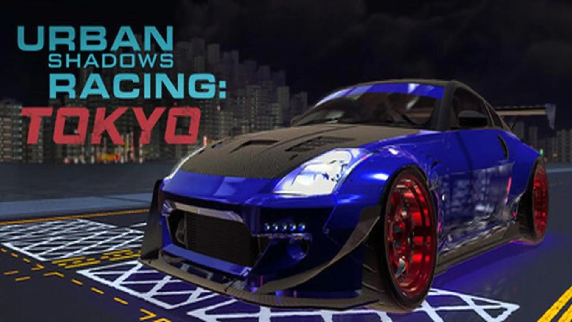 Urban Shadows Racing™ Tokyo