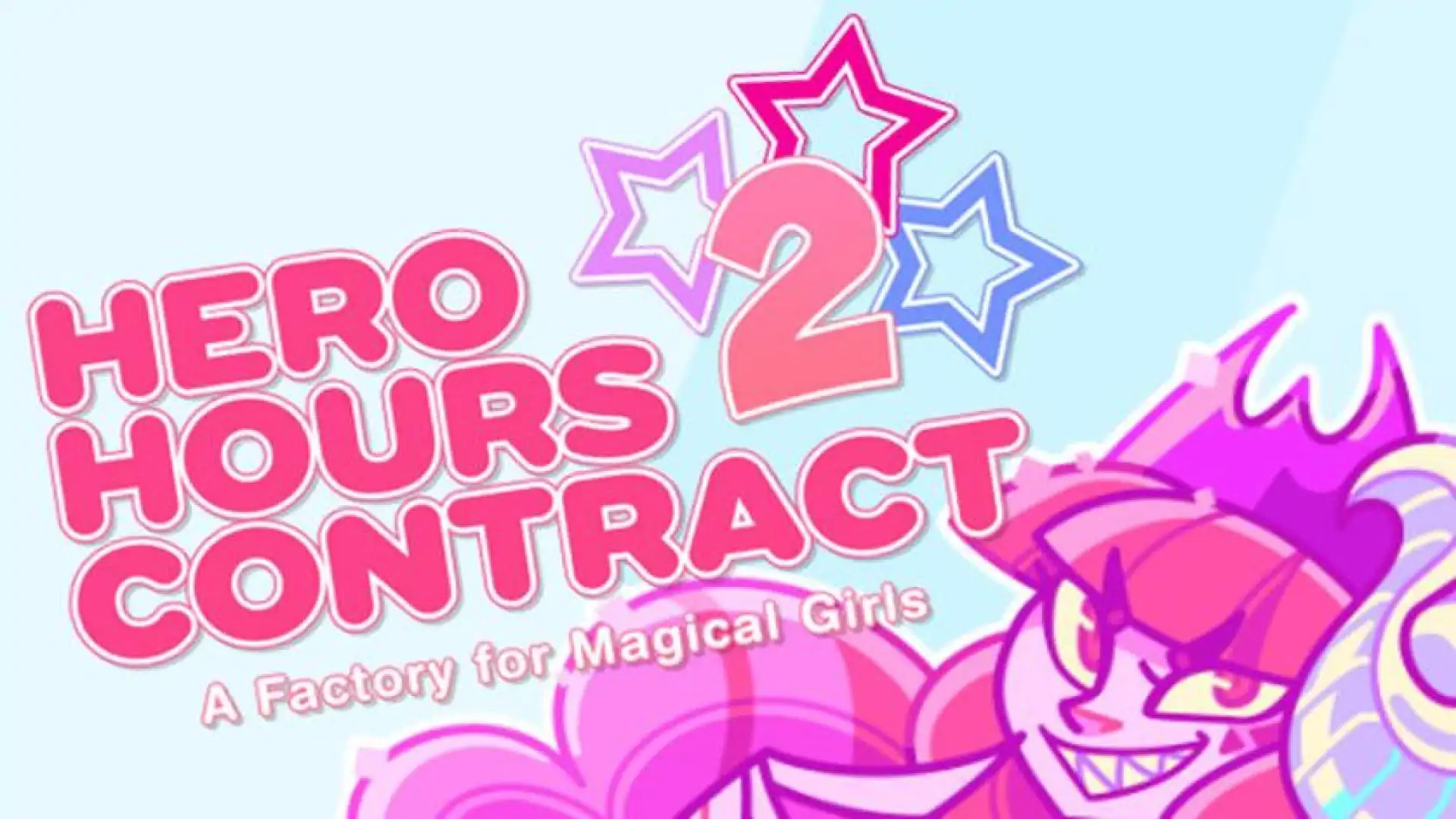 Hero Hours Contract 2: A Factory for Magical Girls
