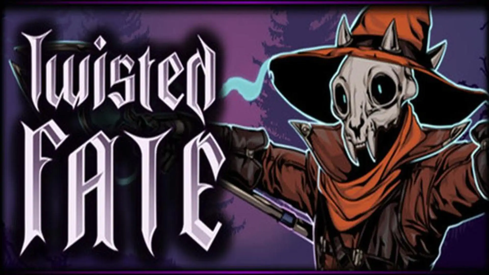 Twisted Fate