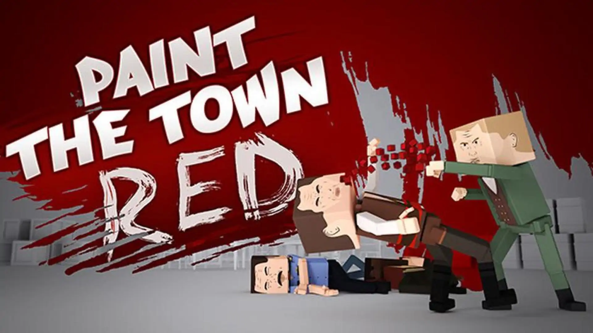 Paint the Town Red Demo