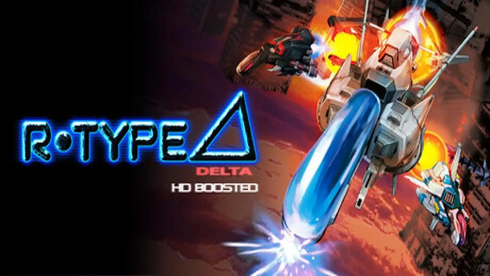 R-Type Delta: HD Boosted