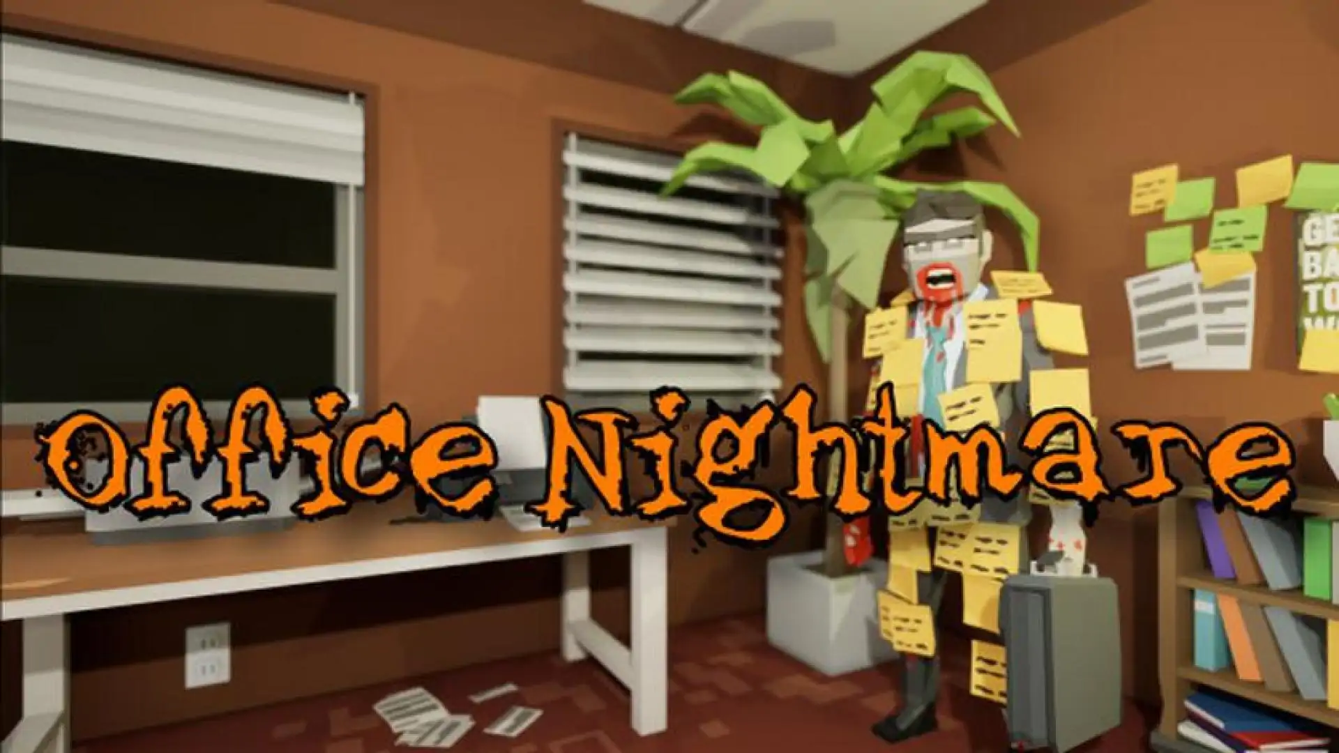 Office Nightmare