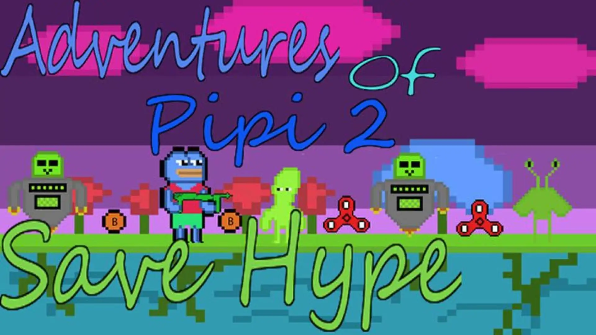 Adventures Of Pipi 2 Save Hype