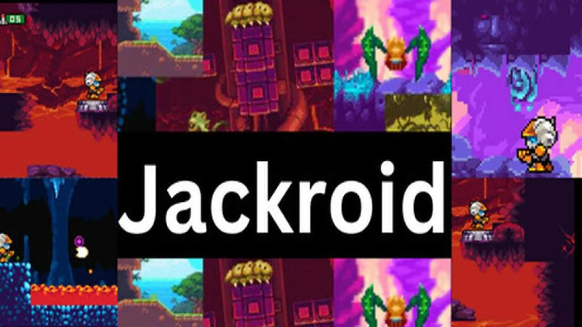 Jackroid