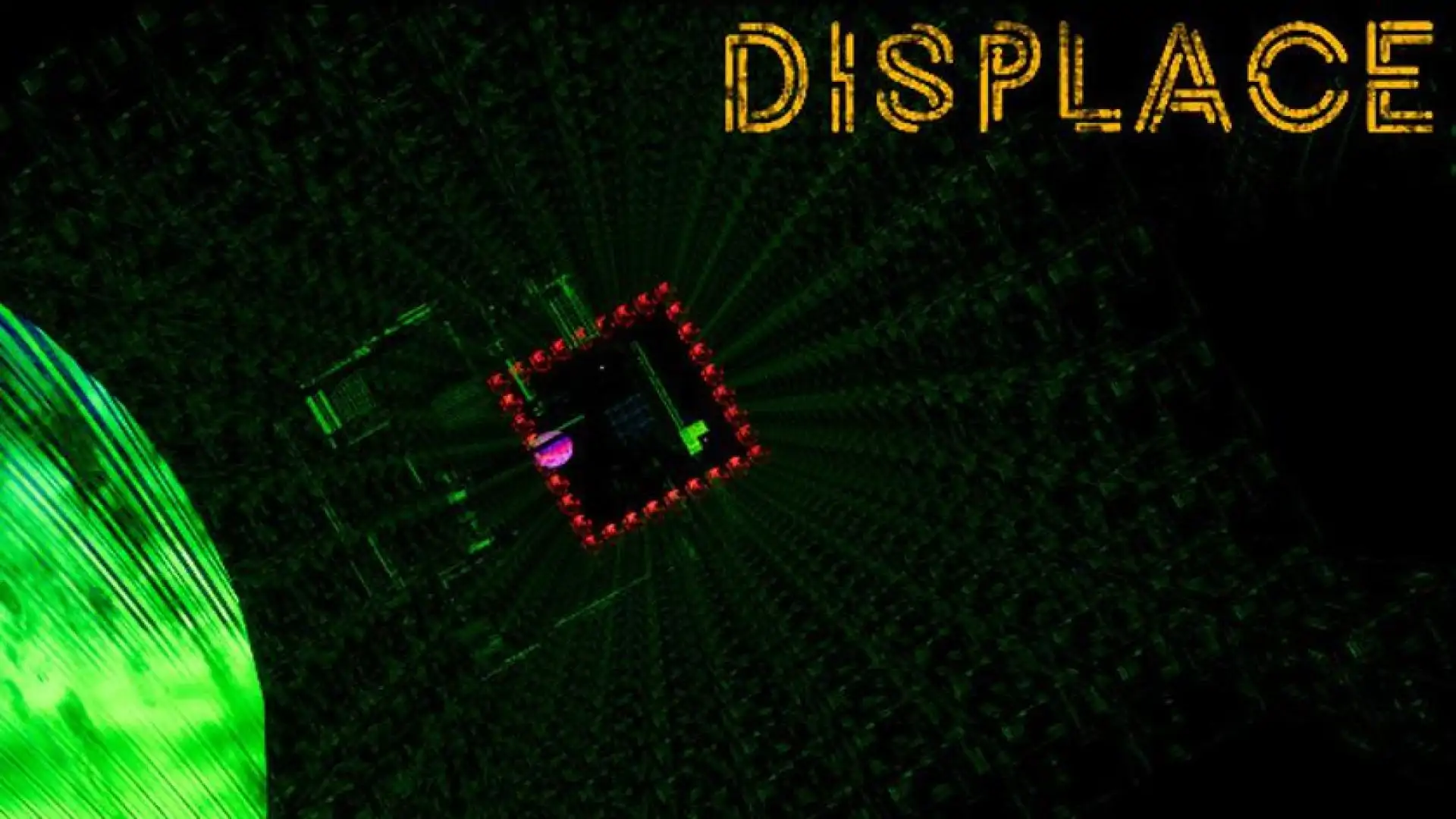 Displace