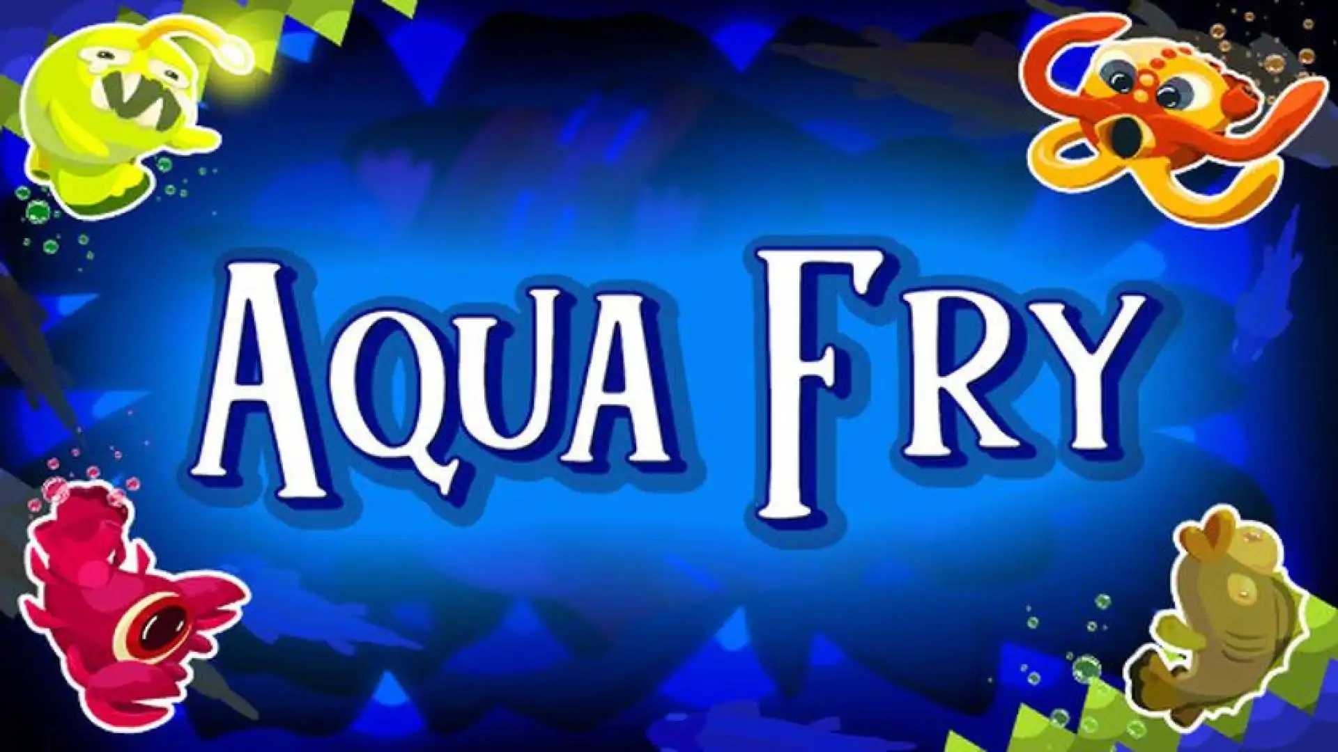 Aqua Fry