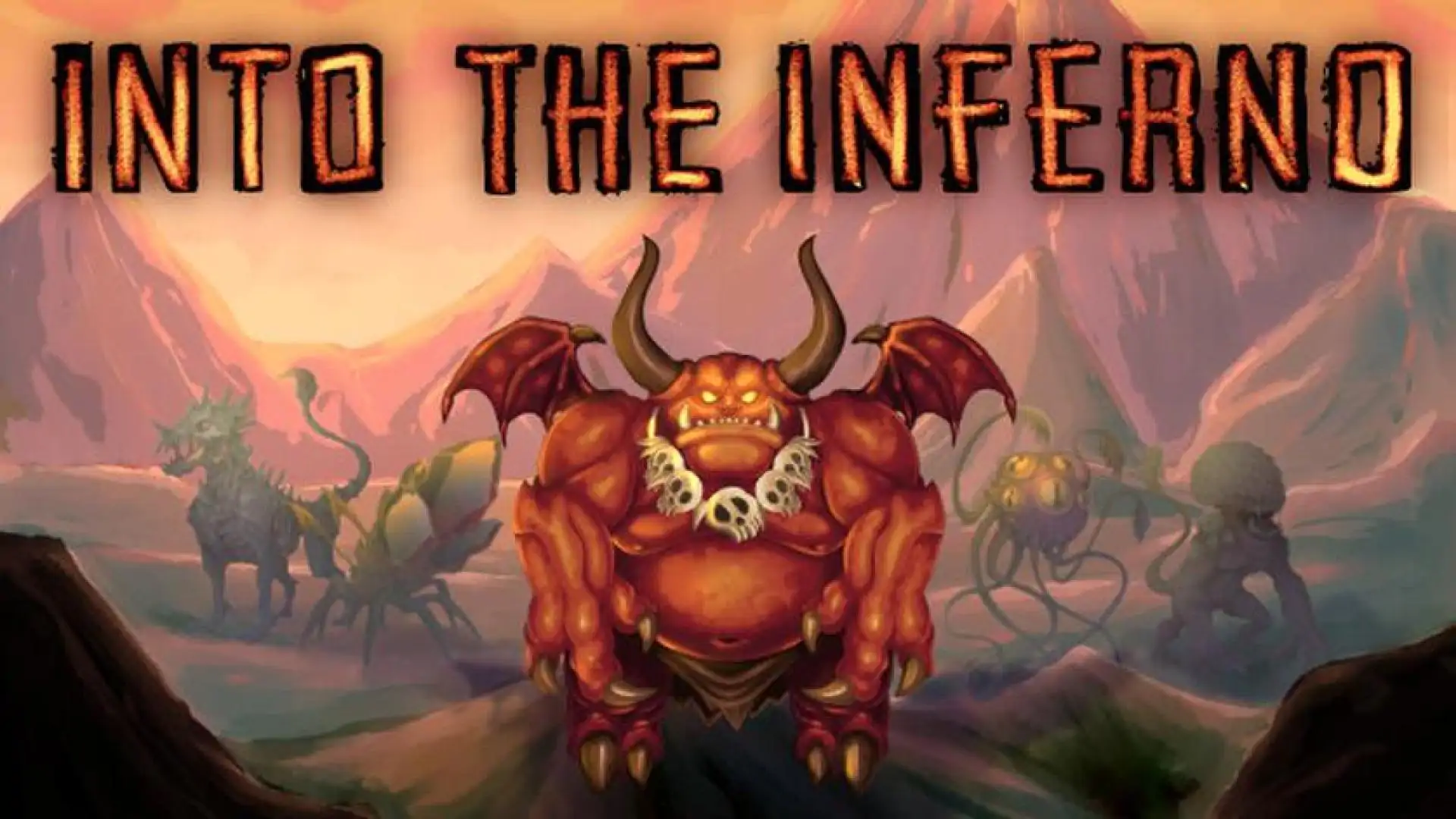 Into The Inferno