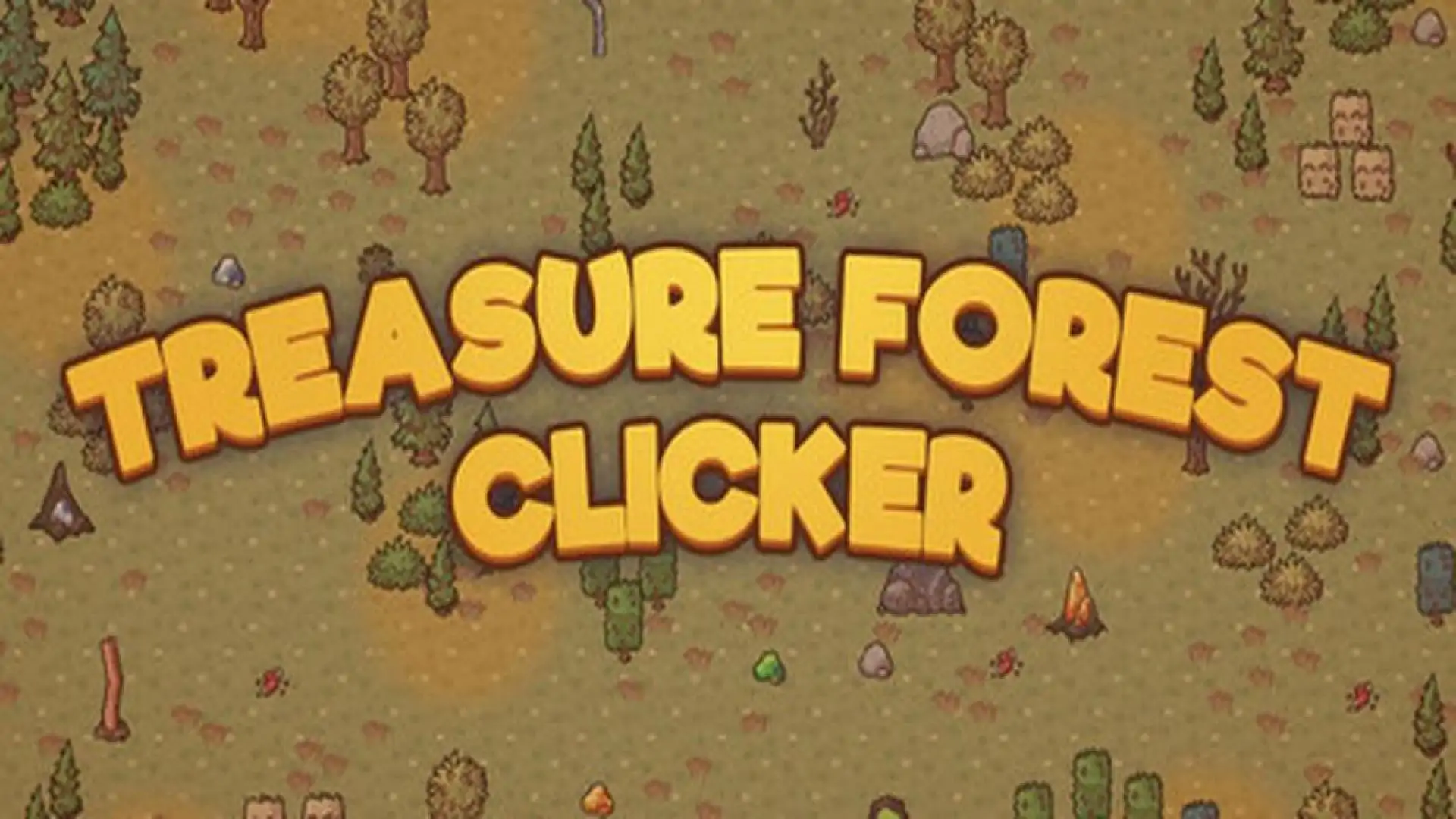 Treasure forest Clicker