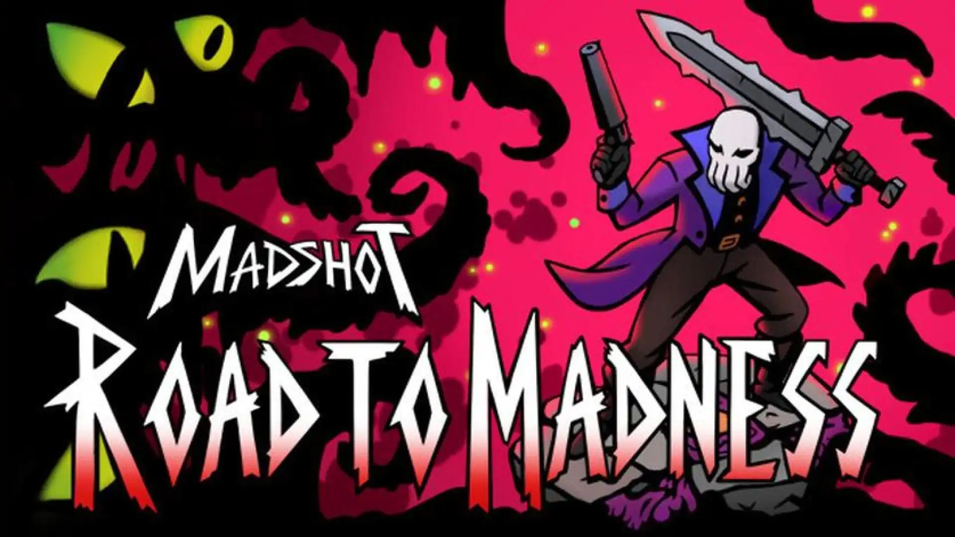 Madshot: Road to Madness