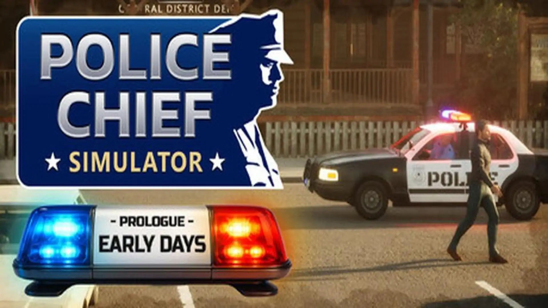 Police Chief Simulator: Prologue - Early Days