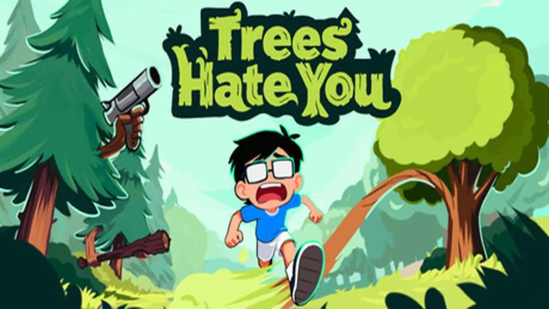 树讨厌我(Trees Hate You)