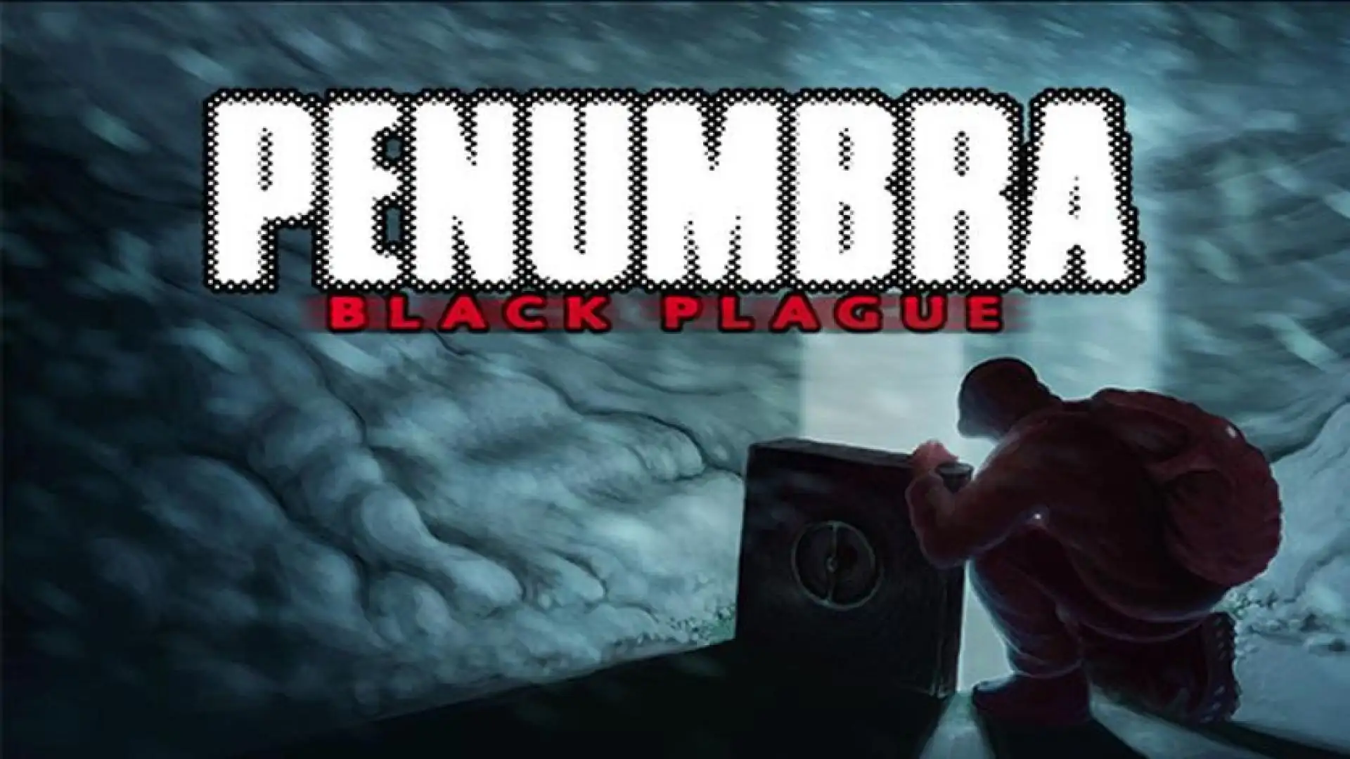 Penumbra: Black Plague Gold Edition
